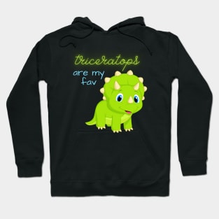 Triceratops are my favorite! Hoodie